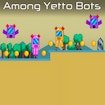 Among Yetto Bots